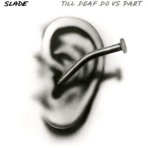 Till Deaf Do Us Part